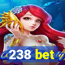 238 bet